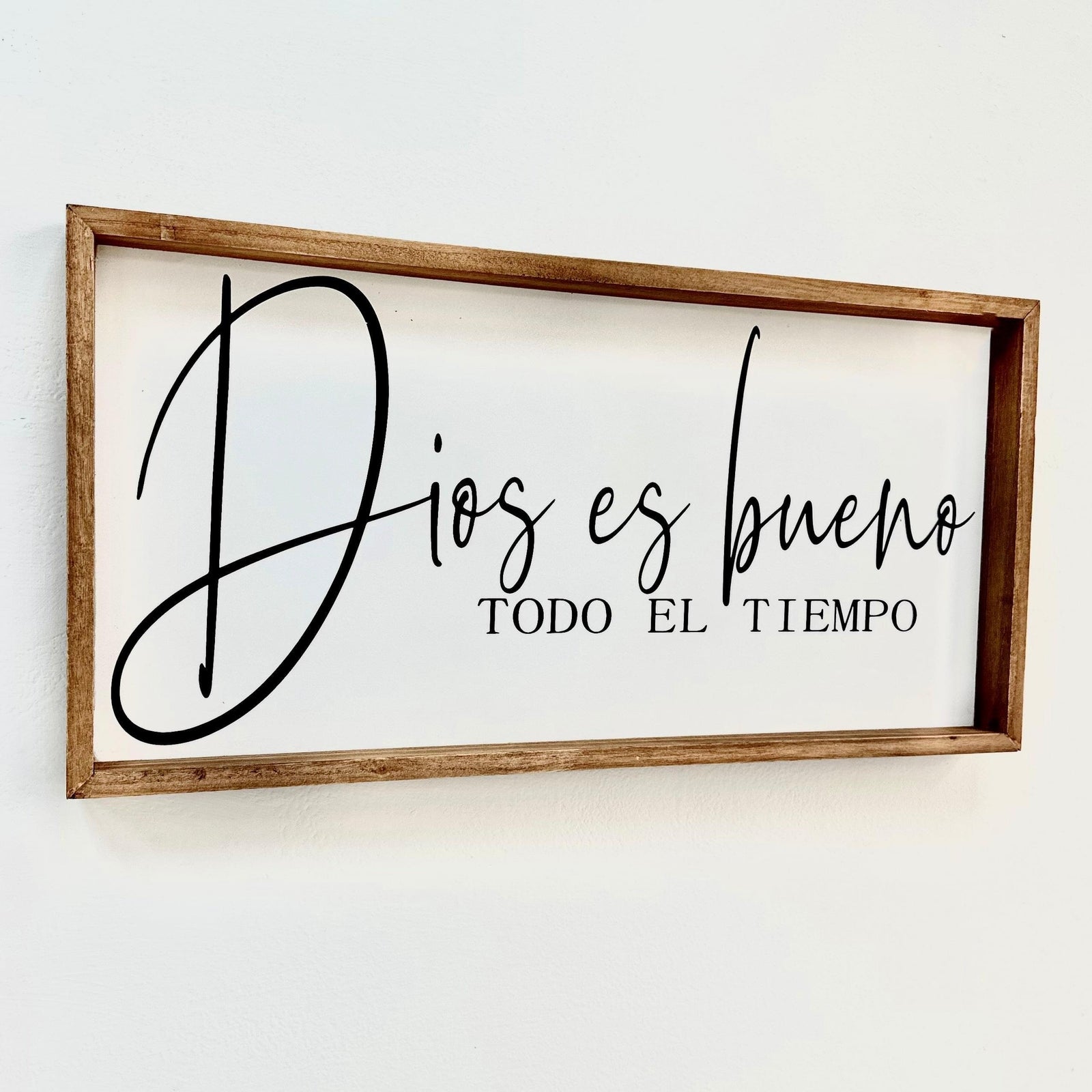 "Dios es Bueno Todo el Tiempo" Wall Art