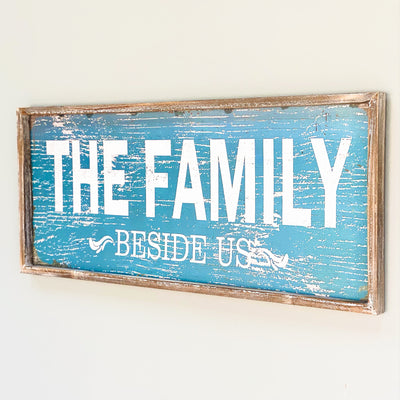 "The Family Beside Us" Wood Wall Art